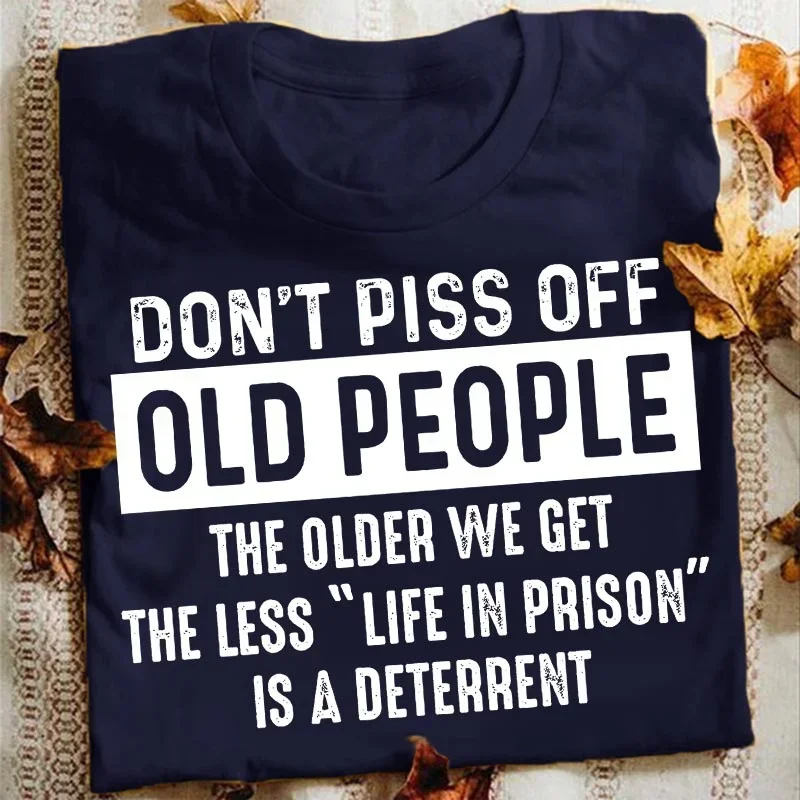 Dont Piss Off Old People Забав – обзор и цена Summer Clothing Old Money
